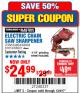 Harbor Freight Coupon ELECTRIC CHAIN SAW SHARPENER Lot No. 63804/63803/61613/68221 Expired: 12/4/17 - $24.99