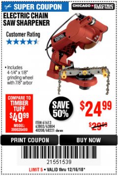Harbor Freight Coupon CHICAGO ELECTRIC POWER TOOLS ELECTRIC CHAINSAW SHARPENER Lot No. 63803/68221/63804 Expired: 12/16/18 - $24.99