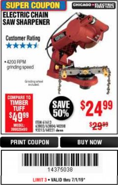 Harbor Freight Coupon CHICAGO ELECTRIC POWER TOOLS ELECTRIC CHAINSAW SHARPENER Lot No. 63803/68221/63804 Expired: 6/30/19 - $24.99