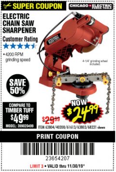 Harbor Freight Coupon ELECTRIC CHAIN SAW SHARPENER Lot No. 63804/63803/61613/68221 Expired: 11/30/19 - $24.99