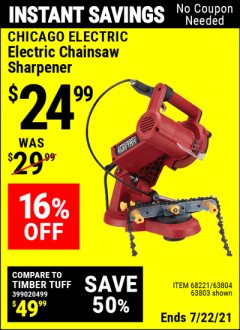 Harbor Freight Coupon ELECTRIC CHAIN SAW SHARPENER Lot No. 63804/63803/61613/68221 Expired: 7/22/21 - $24.99
