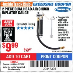Harbor Freight ITC Coupon MERLIN DUAL-HEAD AIR CHUCK INFLATOR GAUGE, 2-PIECE Lot No. 63543 Expired: 1/21/20 - $9.99