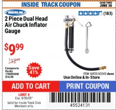 Harbor Freight ITC Coupon MERLIN DUAL-HEAD AIR CHUCK INFLATOR GAUGE, 2-PIECE Lot No. 63543 Expired: 6/30/20 - $9.99