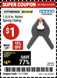 Harbor Freight Coupon 1-3/4" NYLON SPRING CLAMP Lot No. 66391 Expired: 3/26/23 - $1