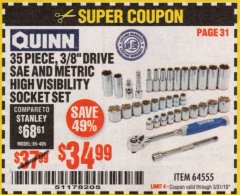 Harbor Freight Coupon QUINN 3/8 IN. DRIVE SAE AND METRIC HIGH-VISIBILITY SOCKET SET, 35-PIECE Lot No. 64555 Expired: 3/31/19 - $34.99