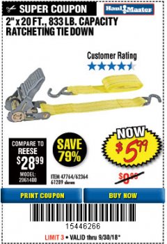 Harbor Freight Coupon 2" x 20 FT. RATCHETING TIE DOWN Lot No. 61289/47764/62364 Expired: 9/30/18 - $5.99