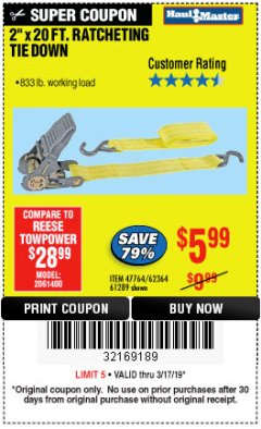 Harbor Freight Coupon 2" x 20 FT. RATCHETING TIE DOWN Lot No. 61289/47764/62364 Expired: 3/17/19 - $5.99