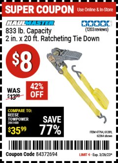 Harbor Freight Coupon 2" x 20 FT. RATCHETING TIE DOWN Lot No. 61289/47764/62364 Expired: 3/14/23 - $8