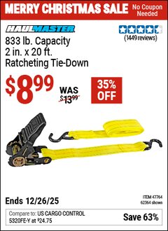 Harbor Freight Coupon HAUL-MASTER 833 LB. CAPACITY, 2 IN. X 20 FT. RATCHETING TIE-DOWN Lot No. 62364/47764 EXPIRES: 12/26/25 - $8.99