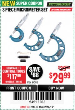 Harbor Freight Coupon 3 PIECE MICROMETER SET Lot No. 64202 Expired: 2/24/19 - $29.99