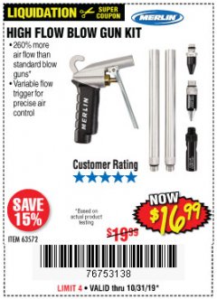Harbor Freight Coupon MERLIN HIGH-FLOW BLOW GUN KIT Lot No. 63572 Expired: 10/31/19 - $16.99