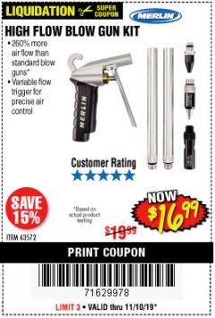 Harbor Freight Coupon MERLIN HIGH-FLOW BLOW GUN KIT Lot No. 63572 Expired: 11/10/19 - $16.99