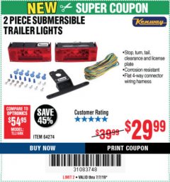 Harbor Freight Coupon 2 PIECE SUBMERSIBLE TRAILER LIGHTS Lot No. 64274 Expired: 7/7/19 - $29.99