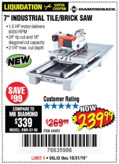 Harbor Freight Coupon 1.5 HP, 7" TILE SAW WITH SLIDING TABLE Lot No. 64683 Expired: 10/31/19 - $239.99