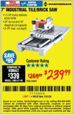 Harbor Freight Coupon 1.5 HP, 7" TILE SAW WITH SLIDING TABLE Lot No. 64683 Expired: 1/31/20 - $239.99