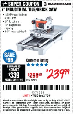 Harbor Freight Coupon 1.5 HP, 7" TILE SAW WITH SLIDING TABLE Lot No. 64683 Expired: 2/7/20 - $239.99