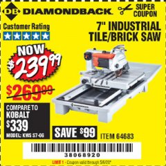 Harbor Freight Coupon 1.5 HP, 7" TILE SAW WITH SLIDING TABLE Lot No. 64683 Expired: 6/30/20 - $239.99