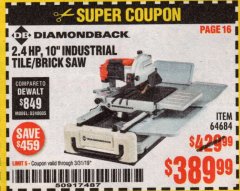 Harbor Freight Coupon DIAMONDBACK 15 AMP, 10 IN. WET TILE SAW WITH SLIDING TABLE AND EXTENDED RIP CAPACITY Lot No. 64684 Expired: 3/31/19 - $389.99