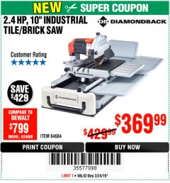 Harbor Freight Coupon DIAMONDBACK 15 AMP, 10 IN. WET TILE SAW WITH SLIDING TABLE AND EXTENDED RIP CAPACITY Lot No. 64684 Expired: 3/24/19 - $369.99