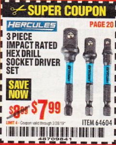 Harbor Freight Coupon HERCULES 3 PIECE IMPACT RATED HEX DRILL SOCKET DRIVER SET Lot No. 64604 Expired: 2/28/19 - $7.99
