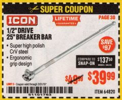 Harbor Freight Coupon ICON 1/2" DRIVE 25" BREAKER BAR Lot No. 64820 Expired: 3/31/19 - $39.99