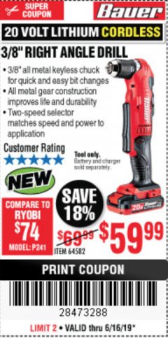 Harbor Freight Coupon BAUER 20 VOLT HYPERMAX LITHIUM CORDLESS 3/8" RIGHT ANGLE DRILL Lot No. 64582 Expired: 6/16/19 - $59.99
