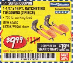 Harbor Freight Coupon 1-1/4" X 16FT. RATCHETING TIE DOWNS (2 PIECE) Lot No. 60602/62258/95067 Expired: 2/28/19 - $9.99