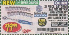 Harbor Freight Coupon QUINN 21 PIECE, 3/8" DRIVE SAE AND METRIC HIGH VISIBILITY SOCKET SET Lot No. 64515/64536 Expired: 8/24/19 - $19.99