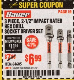 Harbor Freight Coupon 3 PIECE HEX DRILL SOCKET DRIVER SET Lot No. 64605 Expired: 3/31/19 - $6.99