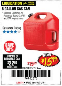 Harbor Freight Coupon MIDWEST CAN 5 GALLON GAS CAN Lot No. 56419/56420/58666/70076/62923/62924 Expired: 10/31/19 - $15.99