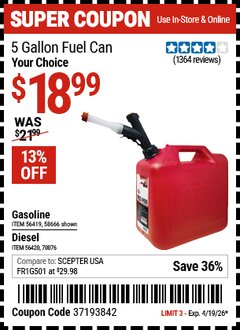 Harbor Freight Coupon MIDWEST CAN 5 GALLON FUEL CAN Lot No. 56419/56420/58666/70076 Expired: 4/19/26 - $18.99