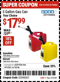 Harbor Freight Coupon MIDWEST CAN 5 GALLON FUEL CAN Lot No. 56419/56420/58666/70076 Expired: 3/15/26 - $17.99