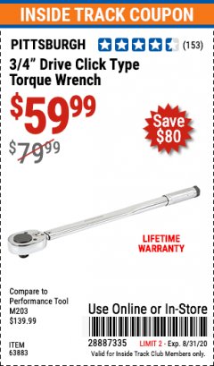 Harbor Freight ITC Coupon 3/4" DRIVE CLICK-TYPE TORQUE WRENCH Lot No. 63883 Expired: 8/31/20 - $59.99