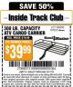 Harbor Freight ITC Coupon 300 LB. CAPACITY ATV CARGO CARRIER Lot No. 67623/69858 Expired: 3/17/15 - $39.99