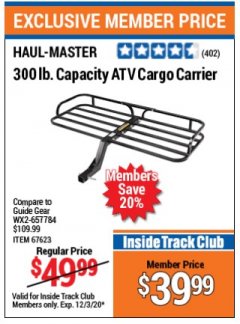 Harbor Freight ITC Coupon 300 LB. CAPACITY ATV CARGO CARRIER Lot No. 67623/69858 Expired: 12/3/20 - $39.99
