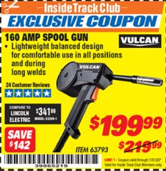 Harbor Freight ITC Coupon VULCAN 160 AMP SPOOL GUN Lot No. 63793 Expired: 1/31/20 - $199.99