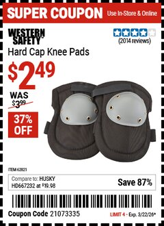 Harbor Freight Coupon WESTERN SAFETY HARD CAP KNEE PADS Lot No. 62821 Valid Thru: 3/22/26 - $2.49