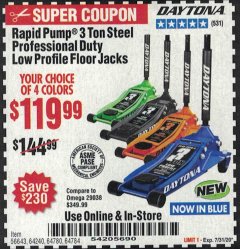 Harbor Freight Coupon DAYTONA RAPID PUMP 3 TON STEEL LOW PROFILE FLOOR JACKS Lot No. 64360/64883/64240/64784/56261/64780 Expired: 7/31/20 - $119.99