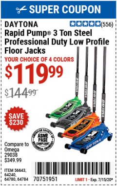 Harbor Freight Coupon DAYTONA RAPID PUMP 3 TON STEEL LOW PROFILE FLOOR JACKS Lot No. 64360/64883/64240/64784/56261/64780 Expired: 7/15/20 - $119.99