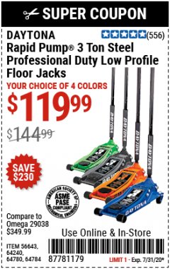 Harbor Freight Coupon DAYTONA RAPID PUMP 3 TON STEEL LOW PROFILE FLOOR JACKS Lot No. 64360/64883/64240/64784/56261/64780 Expired: 7/31/20 - $119.99