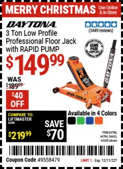 Harbor Freight Coupon DAYTONA RAPID PUMP 3 TON STEEL LOW PROFILE FLOOR JACKS Lot No. 64360/64883/64240/64784/56261/64780 Expired: 12/11/22 - $149.99