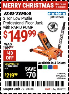 Harbor Freight Coupon DAYTONA RAPID PUMP 3 TON STEEL LOW PROFILE FLOOR JACKS Lot No. 64360/64883/64240/64784/56261/64780 Expired: 12/11/22 - $149.99