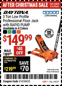 Harbor Freight Coupon DAYTONA RAPID PUMP 3 TON STEEL LOW PROFILE FLOOR JACKS Lot No. 64360/64883/64240/64784/56261/64780 Expired: 1/8/23 - $149.99