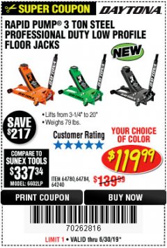 Harbor Freight Coupon DAYTONA RAPID PUMP 3 TON STEEL LOW PROFILE FLOOR JACKS Lot No. 64360/64883/64240/64784/56261/64780 Expired: 6/30/19 - $119.99