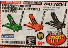 Harbor Freight Coupon DAYTONA RAPID PUMP 3 TON STEEL LOW PROFILE FLOOR JACKS Lot No. 64360/64883/64240/64784/56261/64780 Expired: 7/31/19 - $119.99