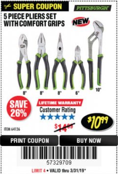 Harbor Freight Coupon 5 PIECE PLIERS SET WITH COMFORT GRIPS Lot No. 64136 Expired: 3/31/19 - $10.99