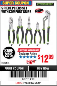 Harbor Freight Coupon 5 PIECE PLIERS SET WITH COMFORT GRIPS Lot No. 64136 Expired: 5/6/19 - $12.99