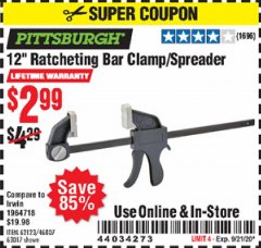 Harbor Freight Coupon PITTSBURGH 12 IN. RATCHETING BAR CLAMP/SPREADER Lot No. 62123/63017 Expired: 9/21/20 - $2.99