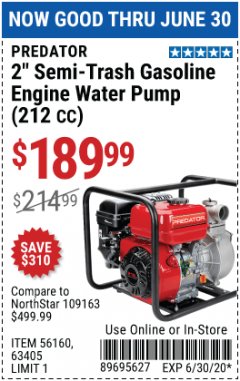 Harbor Freight Coupon 2" SEMI-TRASH GASOLINE ENGINE WATER PUMP 212CC Lot No. 56160 Expired: 6/30/20 - $189.99