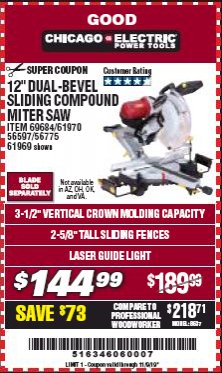 Harbor Freight Coupon CHICAGO ELECTRIC 12" DUAL-BEVEL SLIDING COMPOUND MITER SAW Lot No. 61970/56597/61969 Expired: 11/9/19 - $144.99